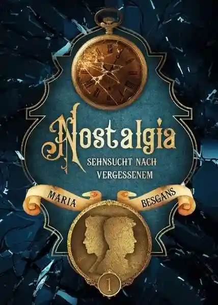 Reihe: Die Nostalgia - Reihe