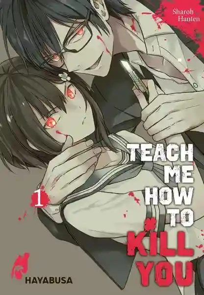 Reihe: Teach me how to Kill you
