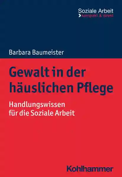 Reihe: Soziale Arbeit - kompakt & direkt