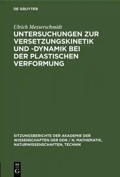 Reihe: Sitzungsberichte der Akademie der Wissenschaften der DDR / N. Mathematik, Naturwissenschaften, Technik