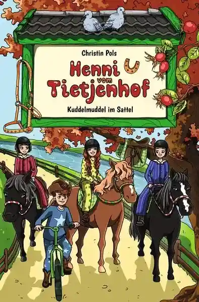 Reihe: Henni vom Tietjenhof