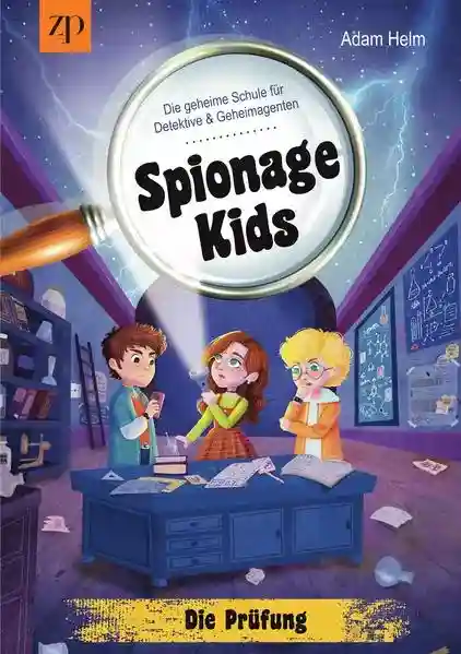 Reihe: Spionage Kids