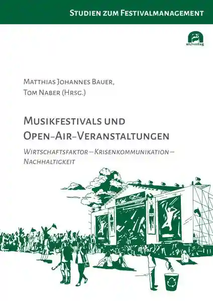 Reihe: Studien zum Festivalmanagement