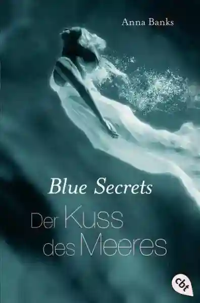 Reihe: Die Blue-Secrets-Trilogie