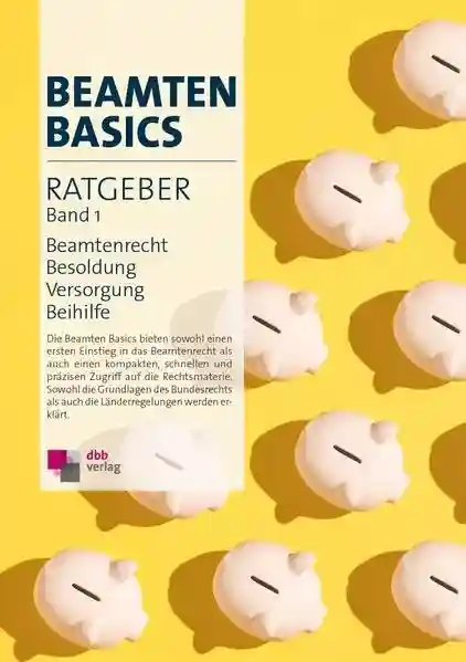 Reihe: Ratgeber BEAMTEN BASICS