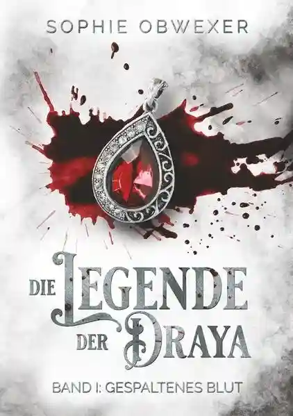 Reihe: Die Legende der Draya