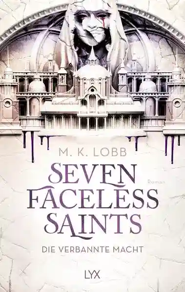 Reihe: Seven Faceless Saints