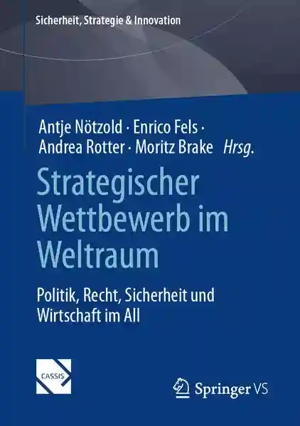 Reihe: Sicherheit, Strategie & Innovation
