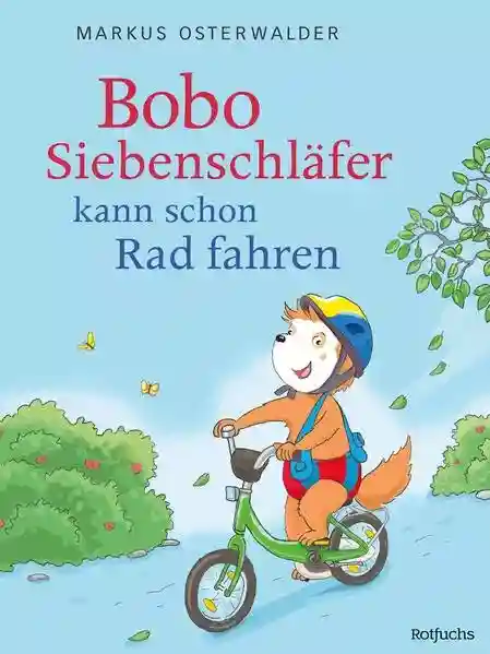 Reihe: Bobo Siebenschläfer: Bilderbücher