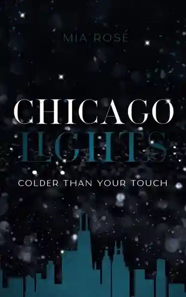 Reihe: Chicago Lights Reihe