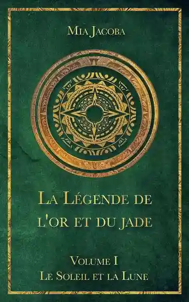 Reihe: La Légende de l'or et du jade