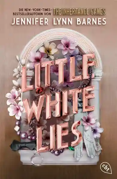 Reihe: Die Little-White-Lies-Reihe