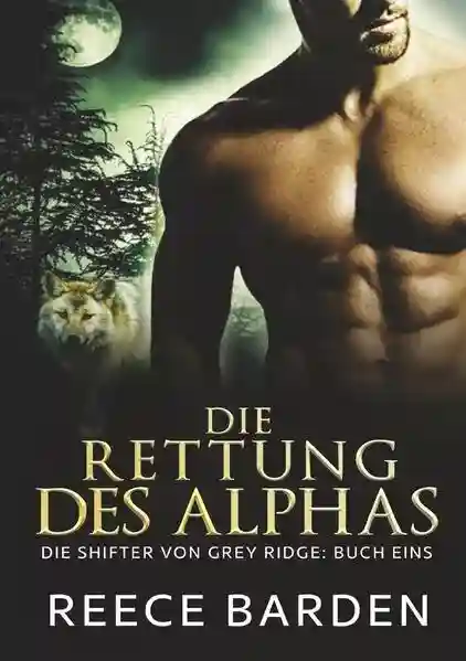 Reihe: Die Shifter von Grey Ridge