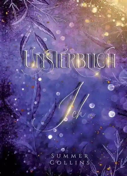 Reihe: Unsterblich-Saga