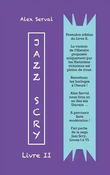 Reihe: Jazz Scry : Livres de I à VI