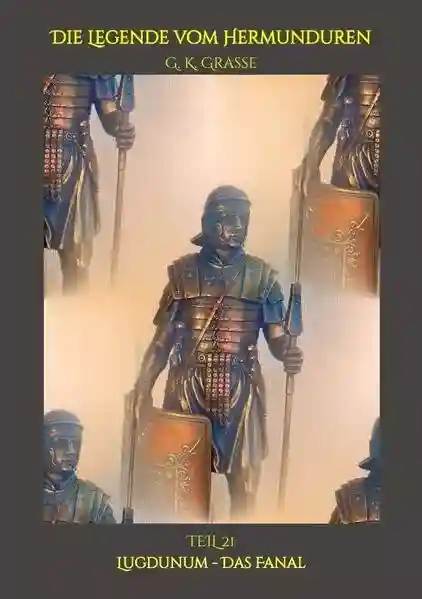 Reihe: Die Legende vom Hermunduren
