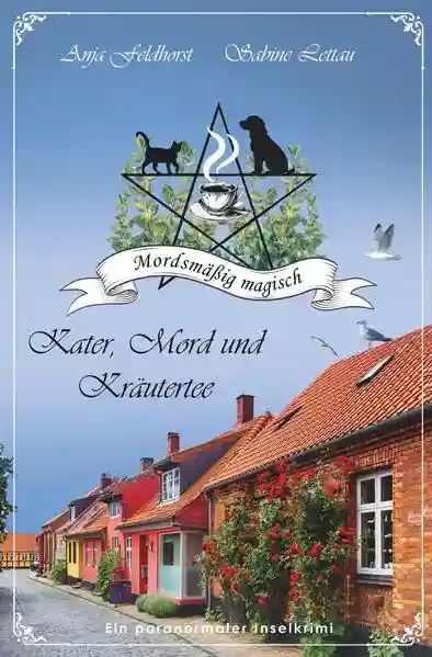 Reihe: Mordsmäßig magisch