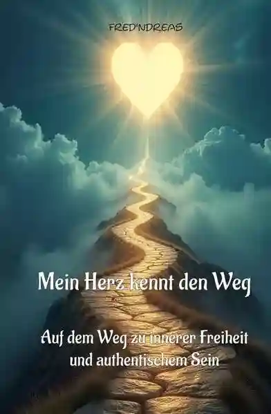 Reihe: Mein Herz kennt den Weg