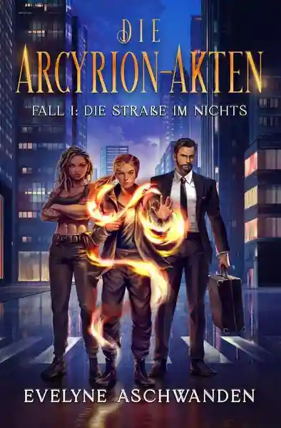 Reihe: Die Arcyrion-Akten