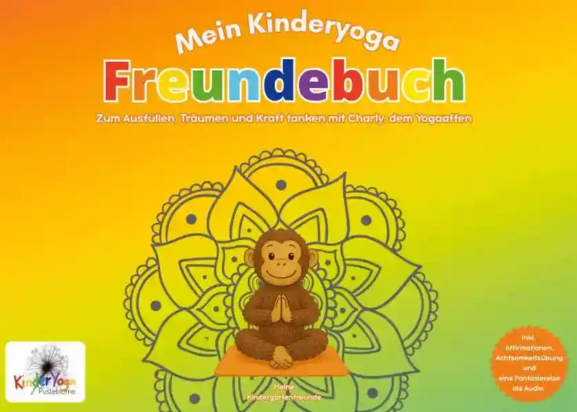 Reihe: Mein Kinderyoga Freundebuch