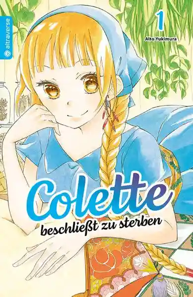 Reihe: Colette beschließt zu sterben