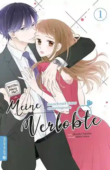 Reihe: Meine manchmal etwas anstrengende Verlobte