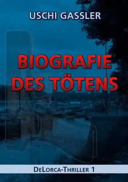 Reihe: DeLorca-Thriller