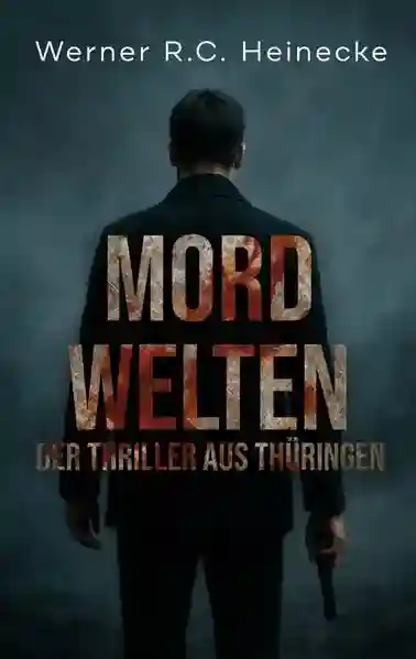 Reihe: Der Thriller aus Thüringen