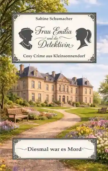 Reihe: Cosy Crime aus Kleinsonnendorf