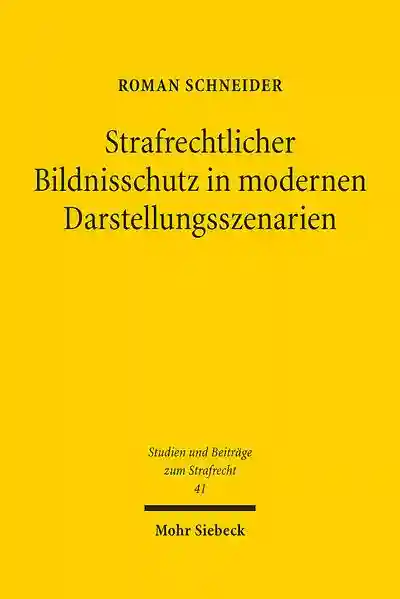 Reihe: Studien und Beiträge zum Strafrecht