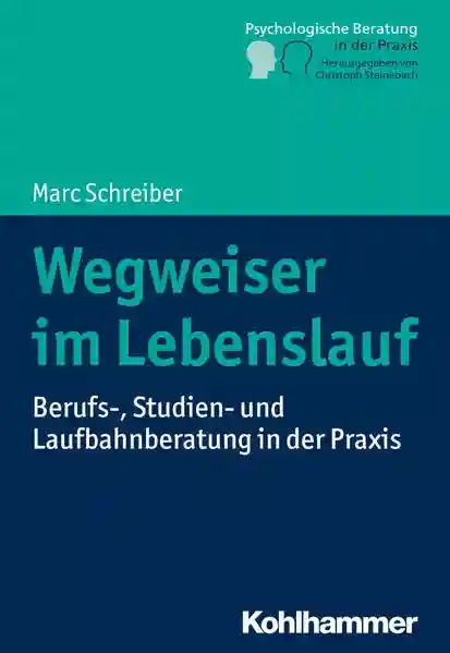 Reihe: Psychologische Beratung in der Praxis