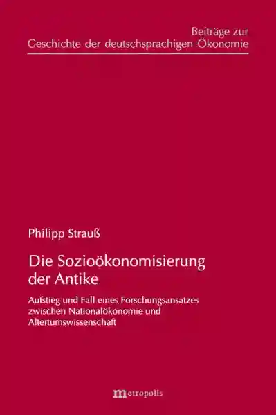 Reihe: Beiträge zur Geschichte der deutschsprachigen Ökonomie