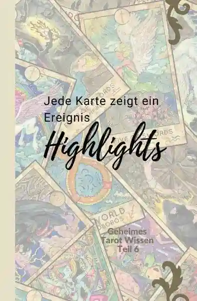 Reihe: Geheimes Tarot-Wissen