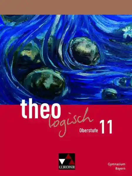 Reihe: theologisch – Ausgabe Bayern Oberstufe