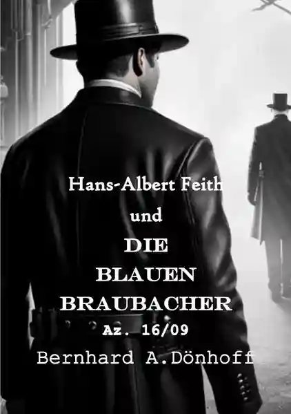 Reihe: Hans-Albert Feith und...