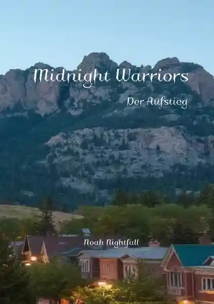 Reihe: Midnight Warriors