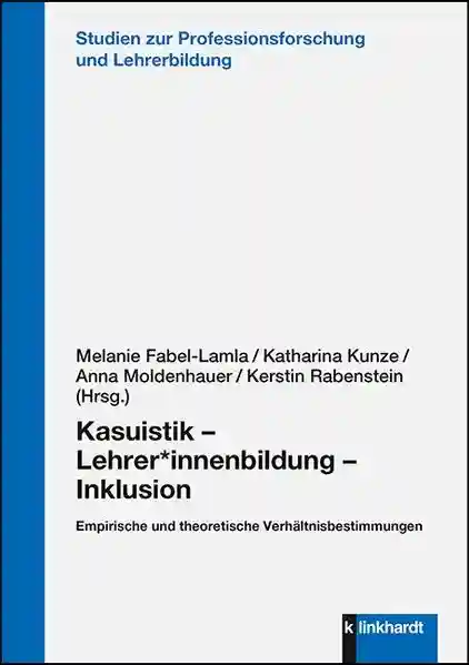Reihe: Studien zur Professionsforschung und Lehrerbildung